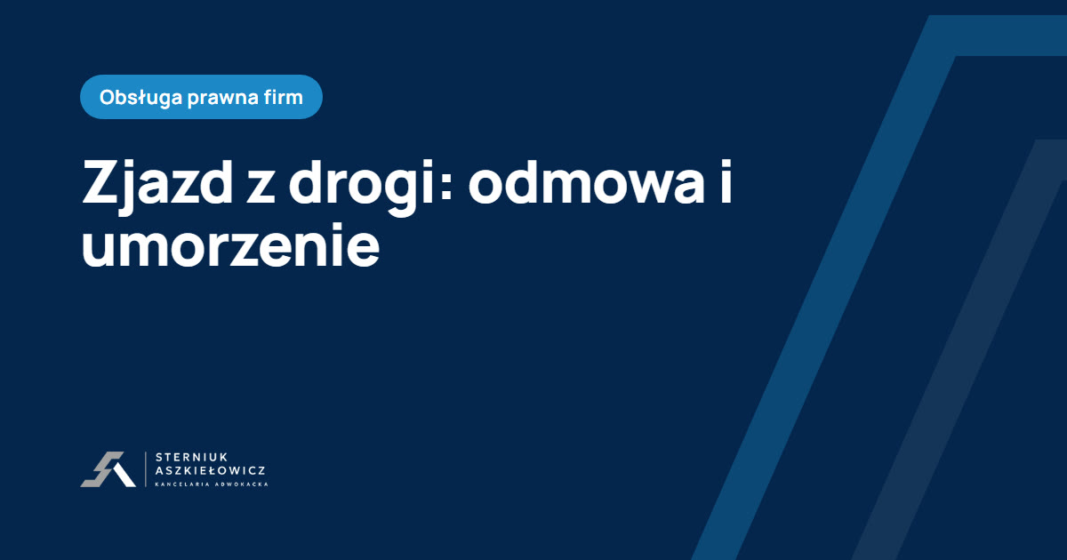 Zjazd z drogi publicznej: odmowa lokalizacji zjazdu