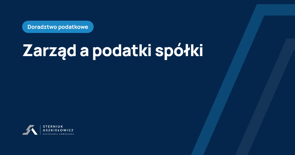 odpowiedzialność członka zarządu za podatki spółki