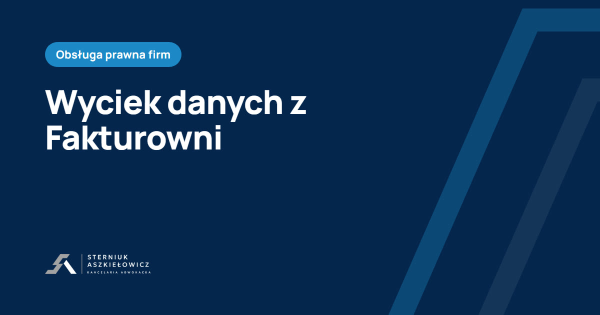 wyciek danych z Fakturowni i zgłoszenie do UODO