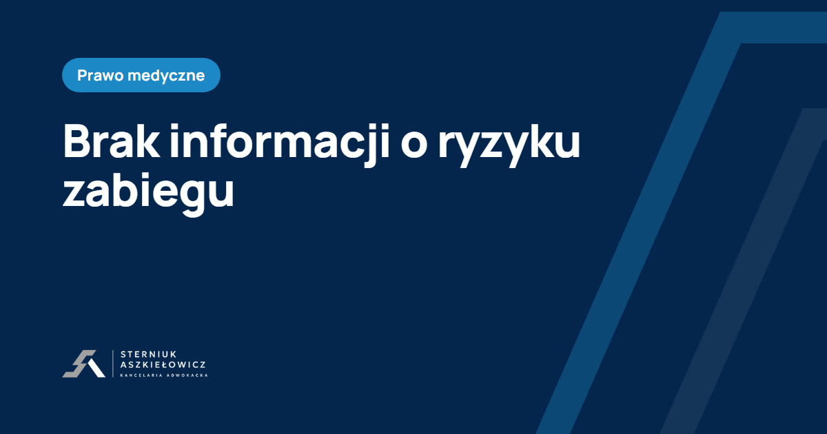 zgoda na zabieg operacyjny i informacja o ryzyku